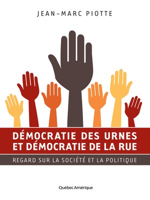cover image of Démocratie des urnes et démocratie de la rue
